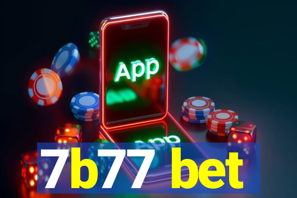 7b77 bet